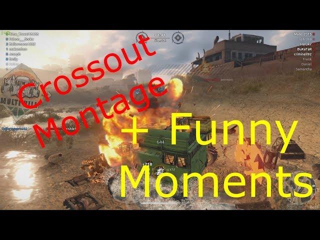 Crossout Montage! + Funny Moments! [HD]