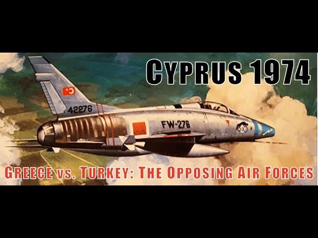 Greek and Turkish Air Order Of Battle, Cyprus 1974