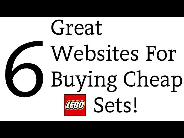 6 Great Websites For Buying Cheap Lego Sets!