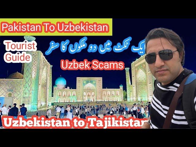 Uzbekistan Travel tips for GCC residents and Pakistani people| Pakistan to Uzbekistan & Tajikistan