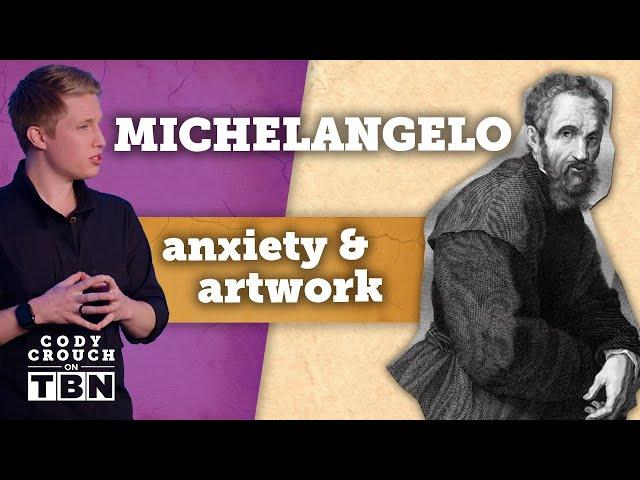 Michelangelo: Sistine Chapel and the Statue of David | Cody Crouch on TBN