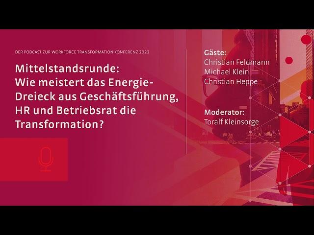 Workforce Transformation im Mittelstand | Der Podcast zur Konferenz