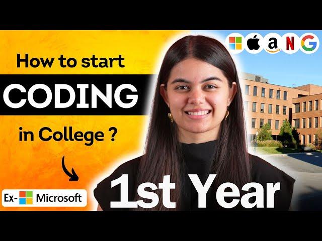 How to start Coding in 1st Year? for College Students | Tech Internship/Placement