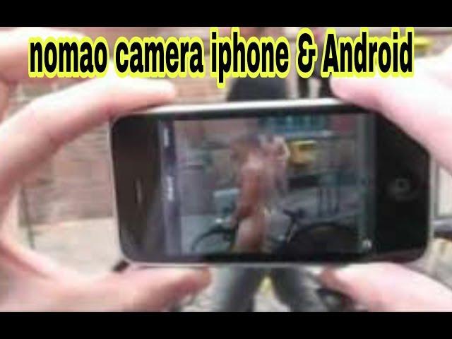 Nomao camera for Android & iphone  install & download  apk