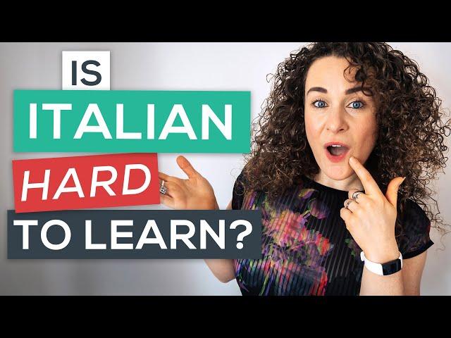 Is Italian Hard to Learn?  [Italian Grammar Tips PLUS 9 Misconceptions to Avoid]