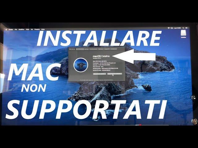 Installare MacOs Catalina su Mac non Supportati