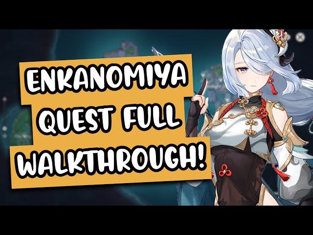 Enkanomiya Quest FULL Walkthrough - Boss Unlock, ALL Quests & Puzzles