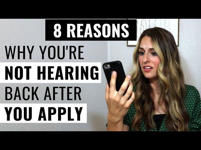 Why You're Not Hearing Back After You Apply For A Job / Don't Hear Back After Submitting Application