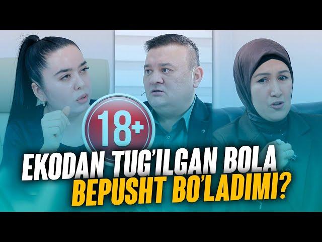 EKODAN TUG'ILGAN BOLA BEPUSHT BO'LADIMI?  QO'G'IRCHOQ BOLA EMAS, BUNI BEFARZANDLAR TUSHUNADI