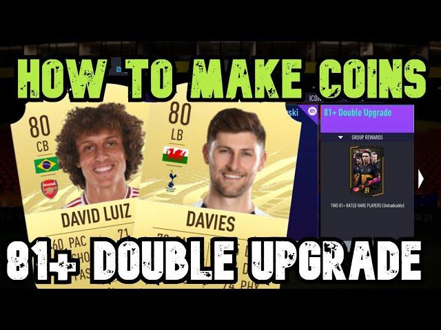 HOW TO MAKE COINS ON THE 81+ DOUBLE UPGRADE SBC - FIFA 21 Ultimate Team