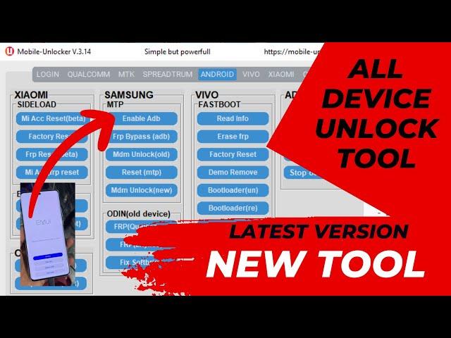 Mobile Unlock Tool V3.14 | samsung Frp Unlock | All Android Frp & MDM KG Lock remove Tool 2024