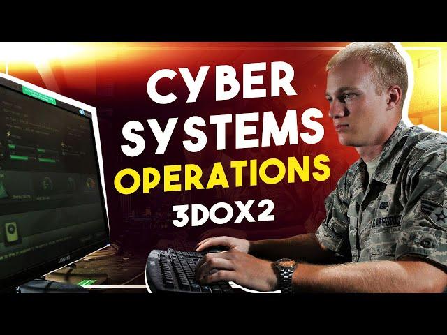 Cyber Systems Operations  - 3D0X2 - Air Force Careers