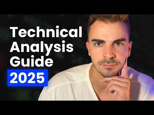 Beginner's Guide to TECHNICAL ANALYSIS + Support & Resistance (Complete 2025 Guide)