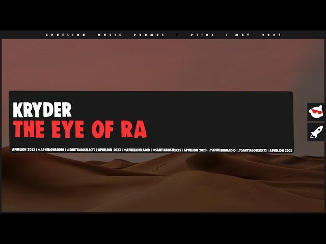 Kryder - The Eye Of Ra (Extended Mix)