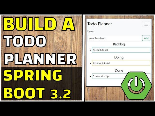 From Scratch to Fullstack: Create a Todo Planner App with Java Spring Boot 3.2