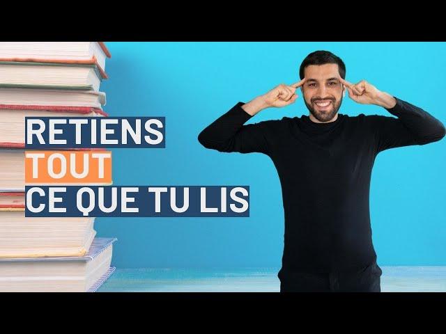 7 CLÉS POUR RETENIR FACILEMENT L'INFORMATION