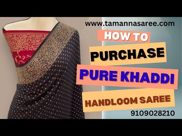 How to Purchase Pure khaddi Georgette Handloom Saree ? Sanjana Creation