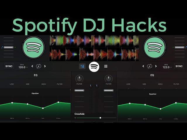 Spotify DJ Hacks