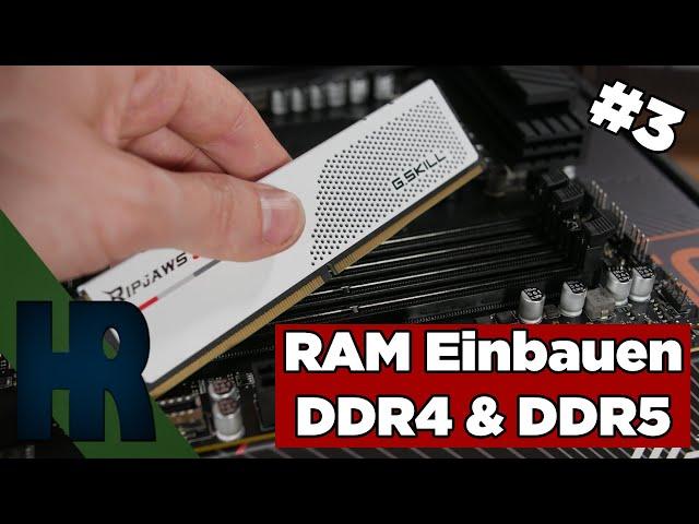 Arbeitsspeicher RAM Einbauen DDR4 DDR5 aufrüsten Deutsch PC Bauen 2023 Part #3