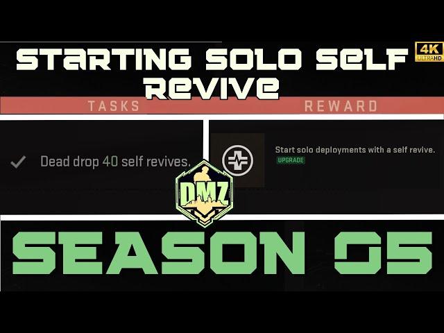 DMZ | STARTING SOLO SELF REVIVE | ALWAYS START WITH A SELF-REVIVE IN SOLO DEPLOYMENT