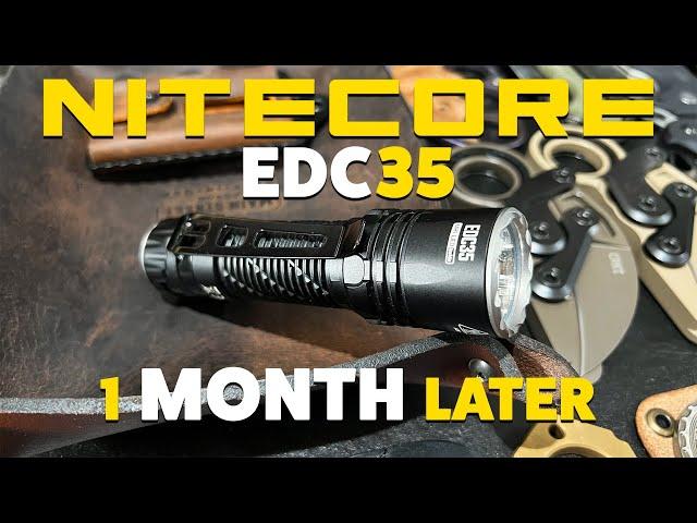 Nitecore EDC35 | 1 Month Later (also compared to the EDC33!)