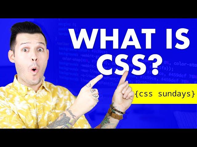 What is CSS? | CSS Sunday Ep.1