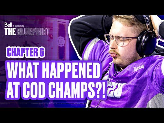 HOW WE ALMOST WON CALL OF DUTY CHAMPS | Bell Presents The Blueprint S3 | Ep 6