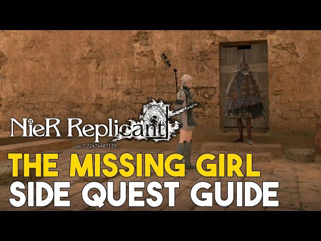 Nier Replicant (2021) The Missing Girl Side Quest Guide