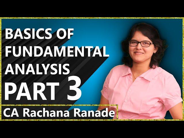 Economy And Industry Analysis | Basics Of Fundamental Analysis lecture 1 P3 By Rachana Phadke Ranade