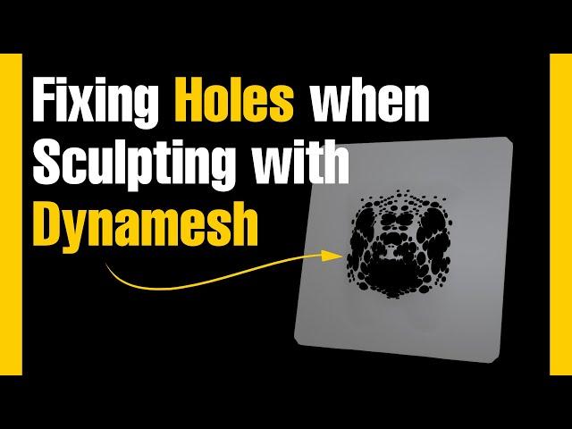 Zbrush | Fixing Holes when Sculpting with Dynamesh