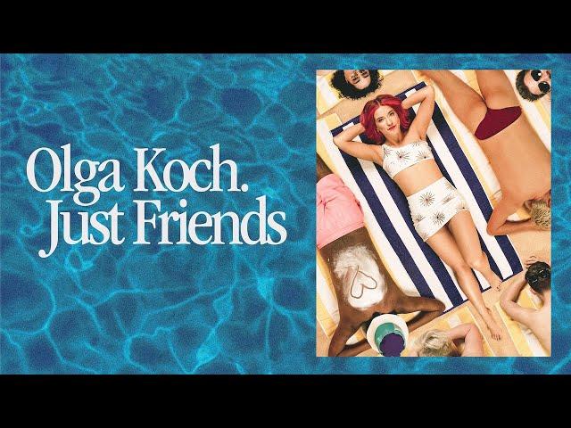 Olga Koch | Just Friends (Full Comedy Special)