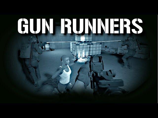 Gun Runners Safehouse Raid