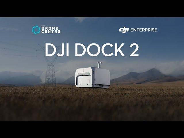 Unlocking the Future of Commercial Drones with DJI - Dock 2 Highlights