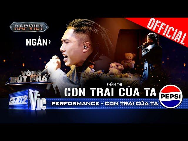 CON TRAI CỦA TA - NGẮN "bộc bạch" cùng huyền thoại làng Rock – Hải Bột | Rap Việt 2024 [Performance]