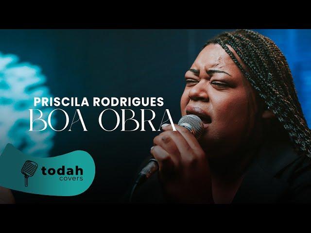 Priscila Rodrigues | Boa Obra [Cover Valesca Mayssa]