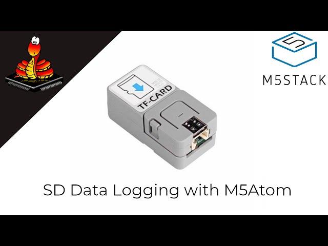 ESP32 SD Data logging in Micropython with the M5Atom