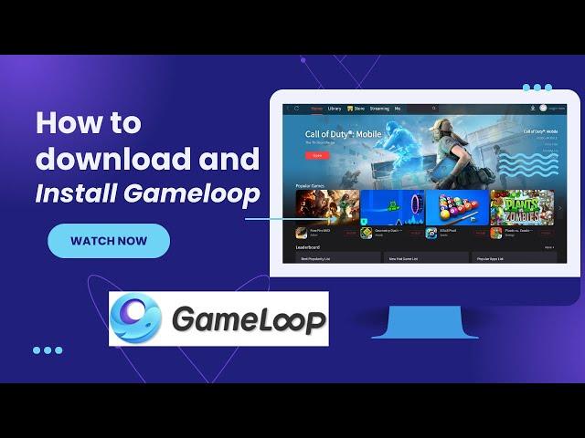 How To Download And Install Gameloop 2024