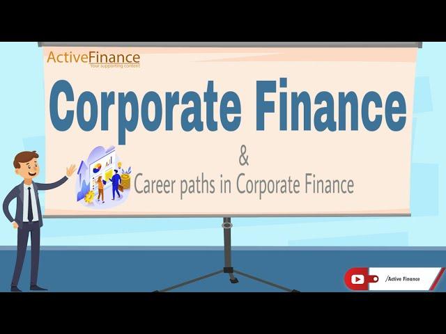 What is Corporate Finance