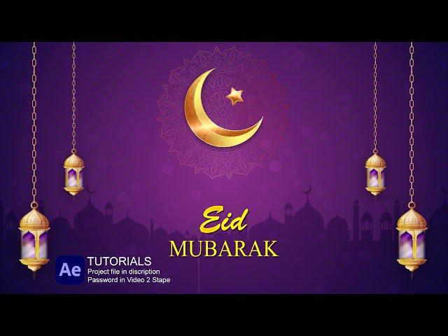 Eid Mubarak After Effect Tutorials  | Eid Al-Fitr | Eid Mubarak Motion Graphics  | Rishi Studio