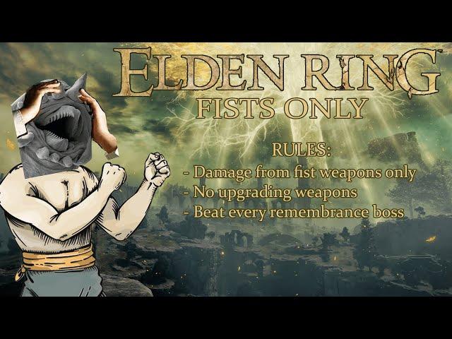 The Return of Johnny Fistman pt. 2 | Elden Ring Fists Only