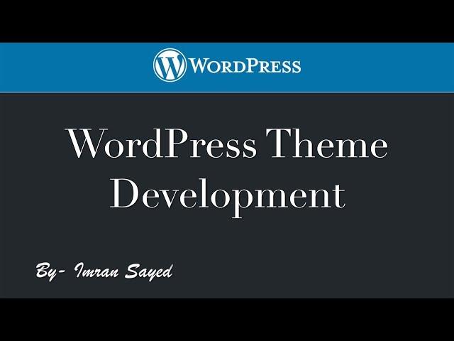 #10 WordPress Theme Development- Creating Slick Slider