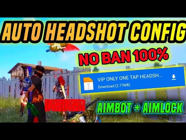 ‼️UPDATE FILE‼️NO BAN ‼️FREEFIRE CONFIG AUTO HEADSHOT FILE+AIMBOT‼️CONFIG WHITE 444 2021‼️FF MOD