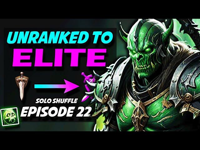 BM Hunters Are Doing CRAZY Damage | Unholy DK Season 4 Solo Shuffle Arenas Unranked To Elite Ep 22