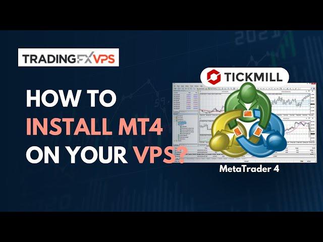 How To Install MetaTrader 4 (MT4) On VPS | Quick Forex VPS Setup Guide