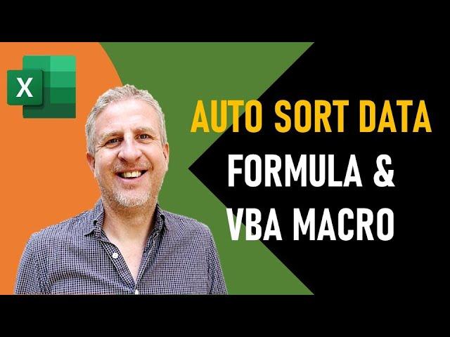 Excel Automatically Sort When Data Changes or Added | Auto Sort Excel Formula | Auto Sort Macro