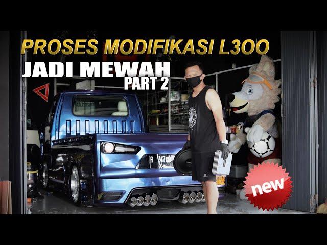 PROSES MODIFIKASI MITSUBISHI L300 JADI MEWAH DI INDONESIA JONY AUDIO