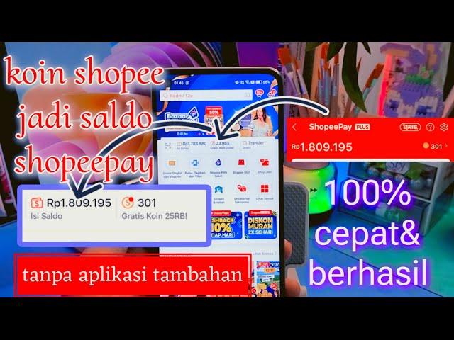 Cara terbaru mengubah koin shopee jadi saldo shopeepay proses cepat dan 100% aman