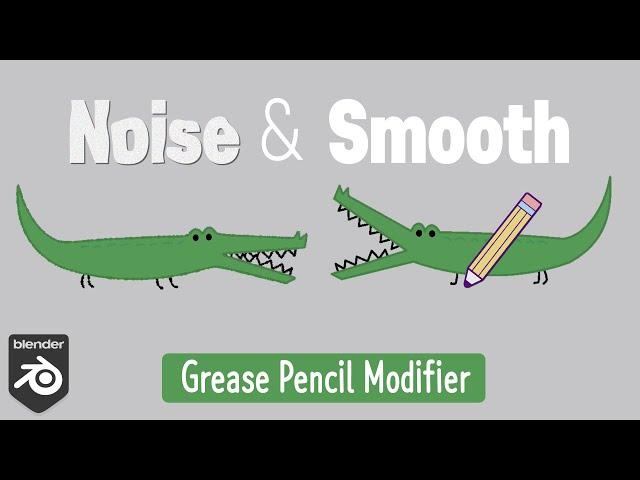 Noise & Smooth Modifier (Grease Pencil, Blender)