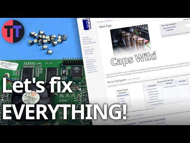 I'm Launching a Community Repair Wiki - Caps Wiki