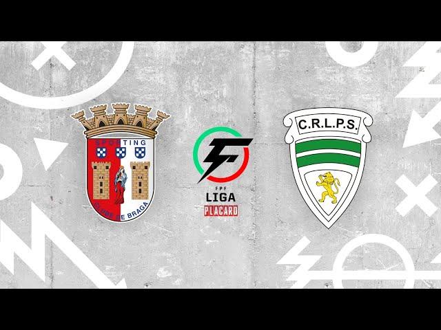 Liga Placard | Resumo | SC Braga 4 - 2 CR Leões Porto Salvo | Jornada 1